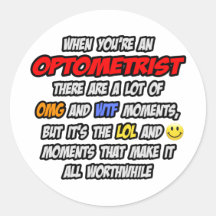 Optometrist .. OMG WTF LOL Sticker