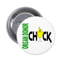 Organ Donor Chick 1 Button