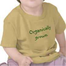 Organically Grown T-shirts