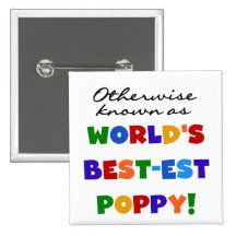 Otherwise Known Best-est Poppy Tshirts and Gifts Button
