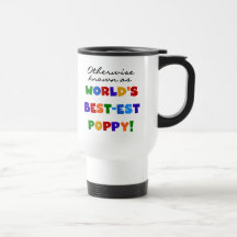 Otherwise Known Best-est Poppy Tshirts and Gifts Mug
