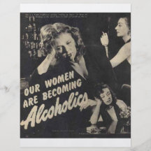 Our women are becoming alcoholics! full colour flyer