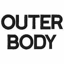 OUTER BODY
