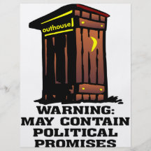 Outhouse May Contain Political Promises Full Color Flyer
