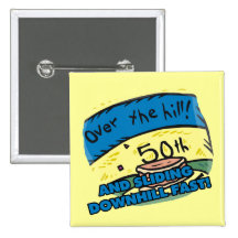 Over The Hill 50th Birthday Button