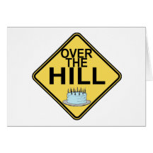 Over The Hill Birthday Cards