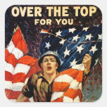 Over The Top For You Square Stickers