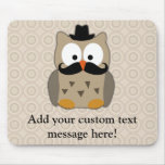Owl with Moustache and Hat Mousepads