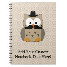 Owl with Moustache and Hat Notebooks