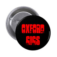 OXFORDGIGS PINBACK BUTTON