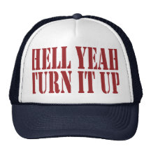 OXYGENTEES Hell Yeah Turn It Up Hat