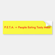 P.E.T.A defined Bumper Stickers