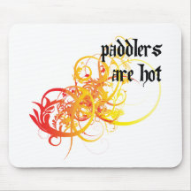 Paddlers Are Hot Mouse Mats