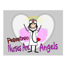 Paediatrics Nurses are Angels Postcard