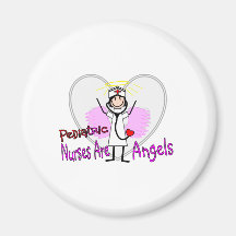 Paediatrics Nurses are Angels Refrigerator Magnets
