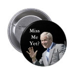 Painting-Miss Me Yet? Buttons