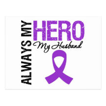 Pancreatic Cancer Always My Hero My Husband Postcard