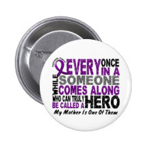 Pancreatic Cancer HERO COMES ALONG 1 Mother Pins