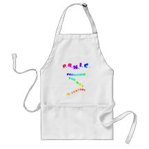 PANIC Pressured and not in control Aprons