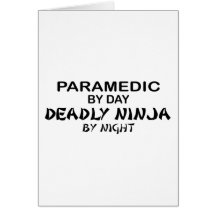Paramedic Deadly Ninja by Night Greeting Cards