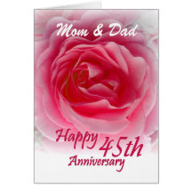 PARENTS - 45th Wedding Anniversary with Pink Rose Greeting Card