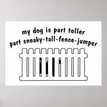 Part Toller Part Fence-Jumper Poster