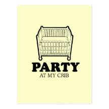 Party at my crib baby t-shirt post cards
