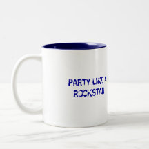 PARTY LIKE A ROCKSTAR COFFEE MUGS