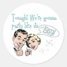 Party like it's 1959! sticker