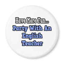 Party With An English Teacher magnets