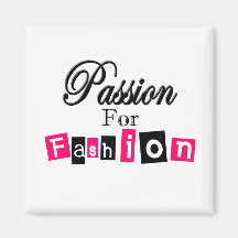 Passion For Fashion Refrigerator Magnets