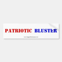 "Patriotic" bumper sticker