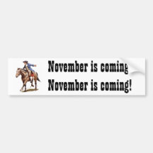 paul%20revere, November is coming!November is c... Bumper Sticker