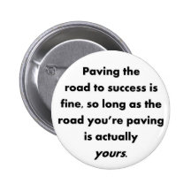 paving-the-road-to-success-is-fine-so-long-as pins