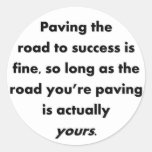 paving-the-road-to-success-is-fine-so-long-as stickers