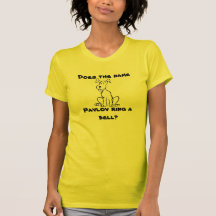 Pavlov Dog T Shirts