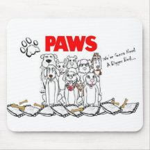 PAWS! the mousepad, NOT the movie
