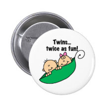 Pea Pod Twins Twice as Fun Pinback Buttons