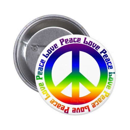 Peace and Love all around Pinback Button