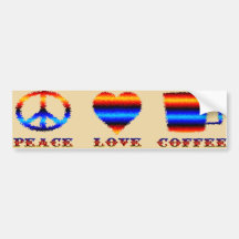 Peace Love And Coffee Bumper Sticker