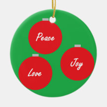 "Peace, Love and Joy" Ornament