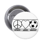 Peace Love and Soccer Pinback Button