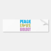 Peace Love Biology Bumper Sticker