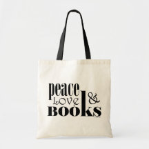Peace Love Books Bags