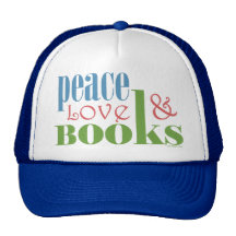 Peace Love Books II Hats