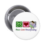 Peace Love Breastfeeding Buttons