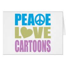 Peace Love Cartoons Cards
