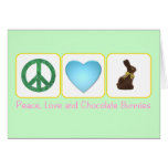 Peace Love Chocolate Bunnies Cards