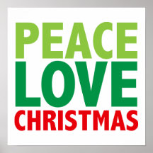 Peace Love Christmas Holiday Design Posters