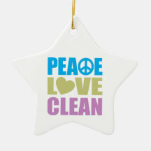 Peace Love Clean Ornament